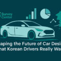 Shaping the Future of Car Design: What Korean Drivers Really Want